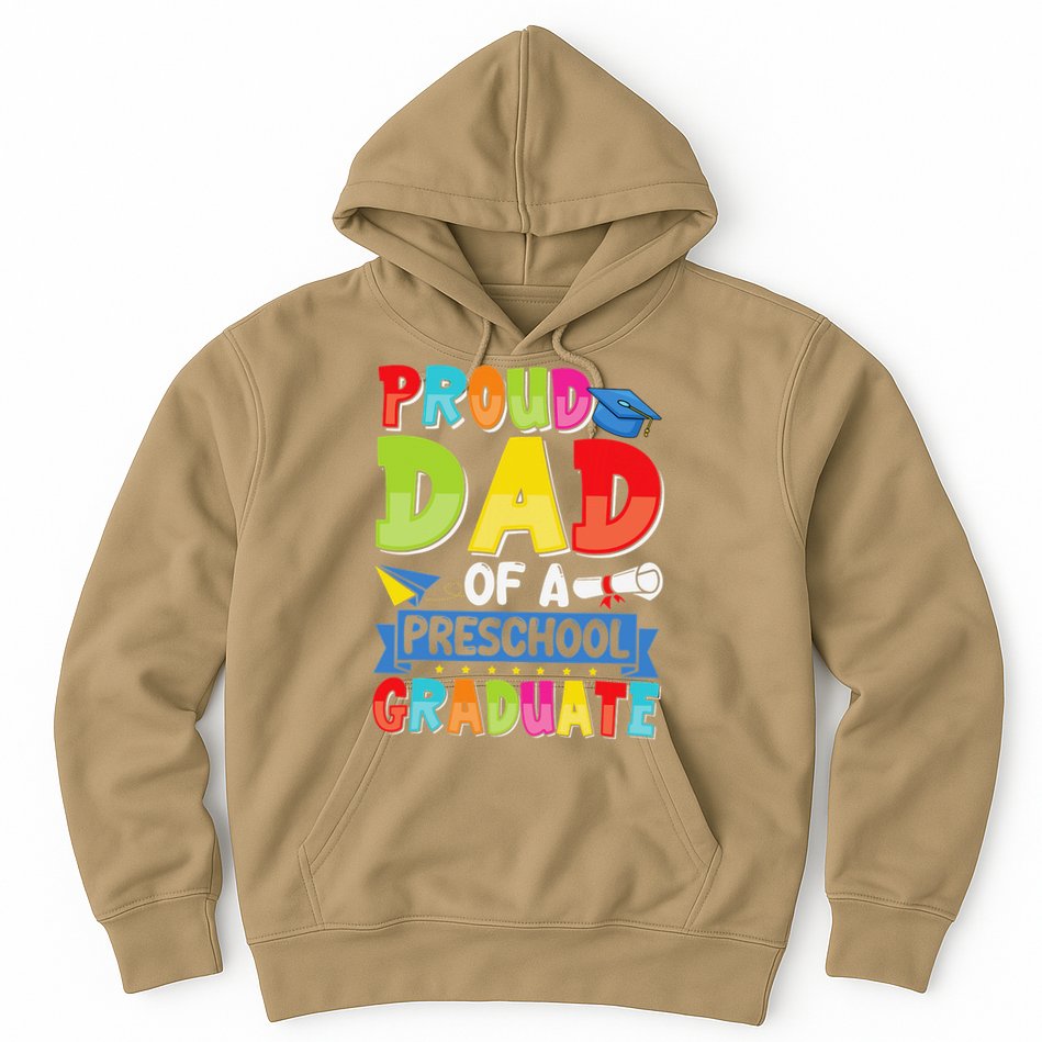 Proud Dad Class Of 2025 Preschool Pre-K Graduate Graduation Hoodie
