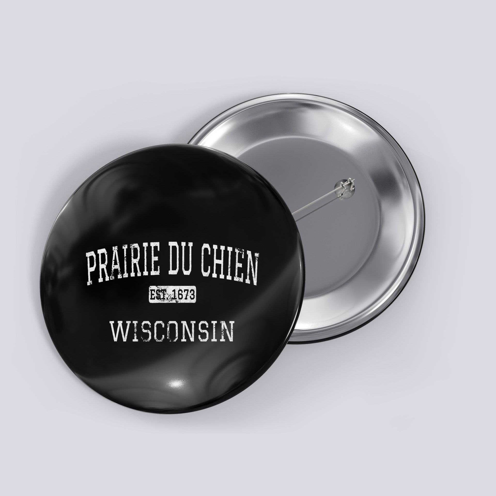 Prairie Du Chien Wisconsin Wi Vintage Button