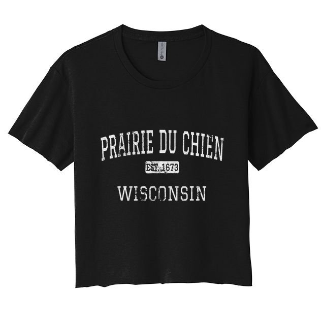 Prairie Du Chien Wisconsin Wi Vintage Crop Top