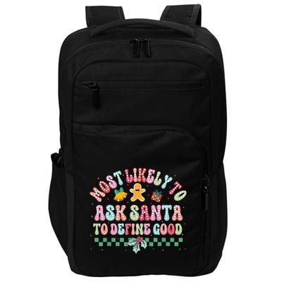 Polka Dots Christmas Most Likely To Ask Santa To Define Good Impact Tech Backpack