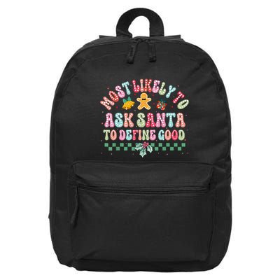 Polka Dots Christmas Most Likely To Ask Santa To Define Good 16 in Basic Backpack