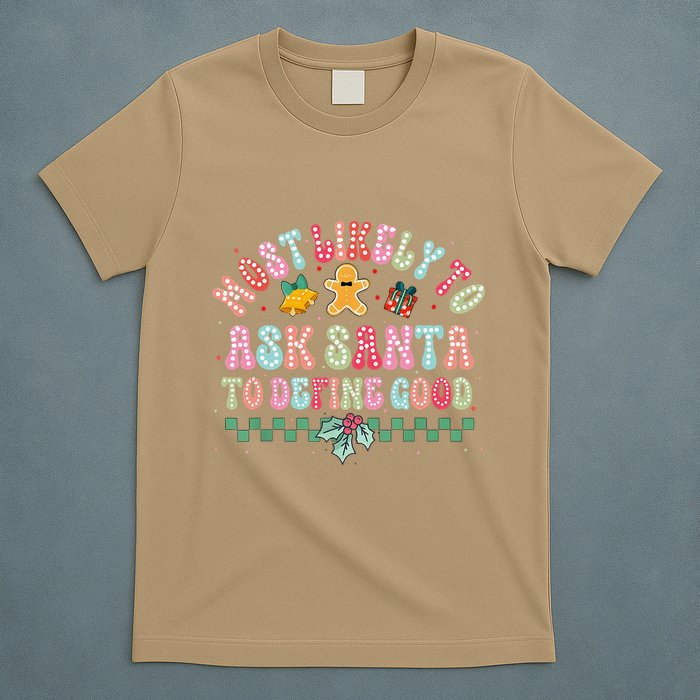 Polka Dots Christmas Most Likely To Ask Santa To Define Good T-Shirt
