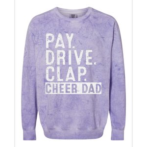 Pay Drive Clap Cheer Dad Cheerleading Father Day Cheerleader Colorblast Crewneck Sweatshirt