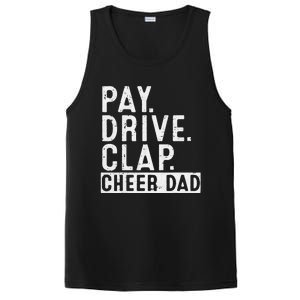 Pay Drive Clap Cheer Dad Cheerleading Father Day Cheerleader PosiCharge Competitor Tank