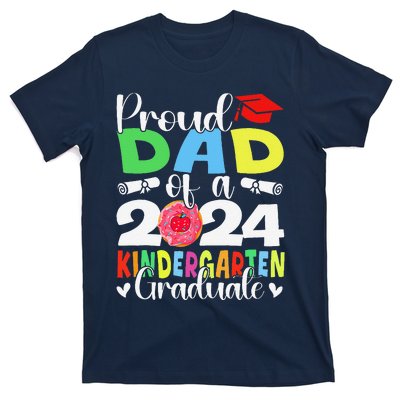 Proud Dad Class Of 2024 Kindergarten Graduate Graduation T-Shirt