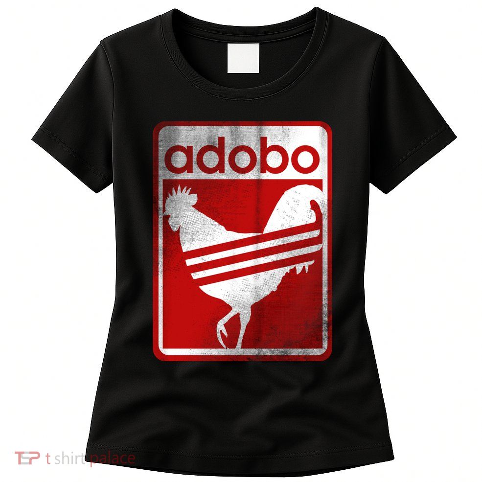 Pinoy Distressed Chicken Adobo Filipino Vintage Womens T-Shirt