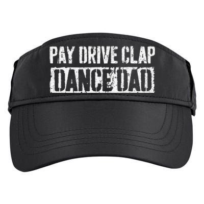 Pay Drive Clap Dance Dad Father's Day Adult Drive Performance Visor