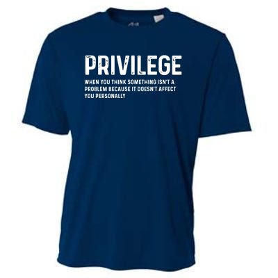 Privilege Definition Civil Rights Equality Cooling Performance Crew T-Shirt