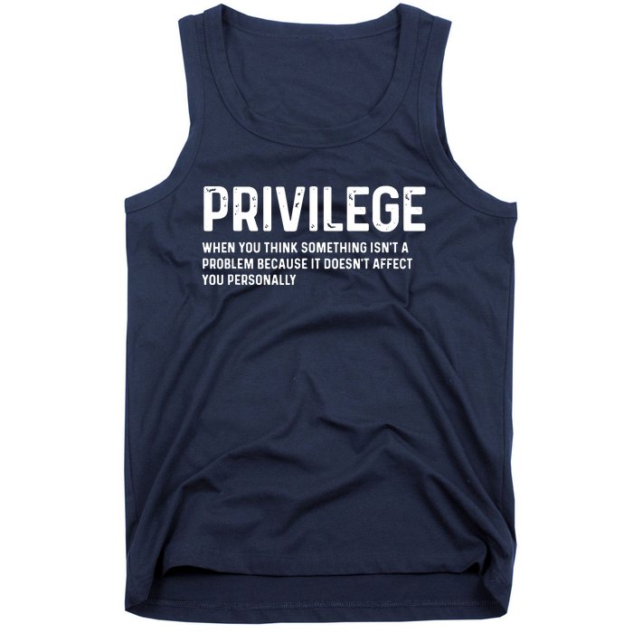 Privilege Definition Civil Rights Equality Tank Top