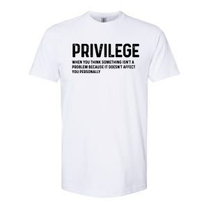 Privilege Definition Civil Rights Equality Softstyle® CVC T-Shirt