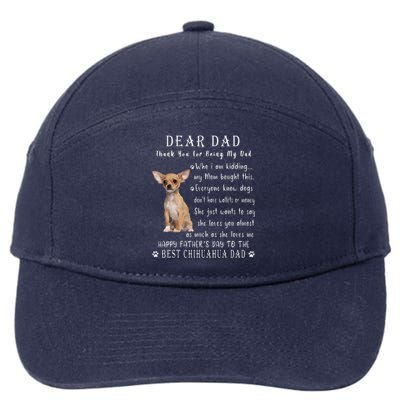 Pet Dog Chihuahua Lovers Fathers Day Chihuahua Dad 7-Panel Snapback Hat