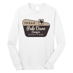 Palo Duro Canyon State Park Texas Tx Welcome Sign Vacation Long Sleeve Shirt