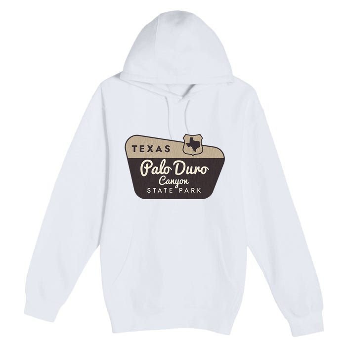 Palo Duro Canyon State Park Texas Tx Welcome Sign Vacation Premium Pullover Hoodie