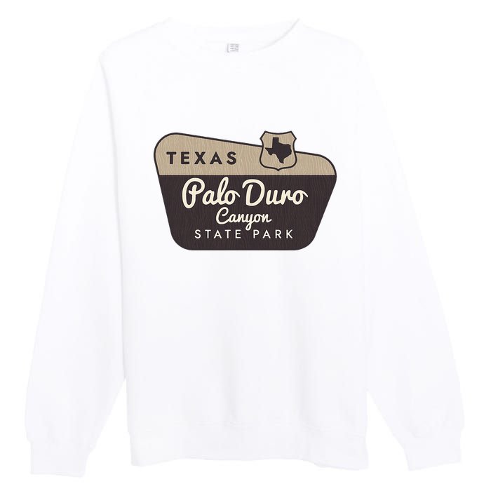 Palo Duro Canyon State Park Texas Tx Welcome Sign Vacation Premium Crewneck Sweatshirt