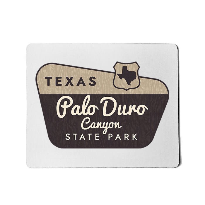 Palo Duro Canyon State Park Texas Tx Welcome Sign Vacation Mousepad