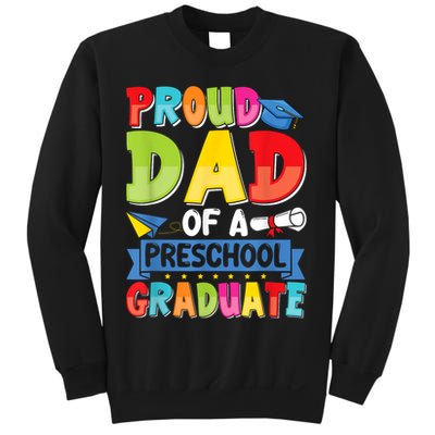 Proud Dad Class Of 2025 Preschool Pre-K Graduate Graduation Sweatshirt
