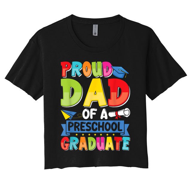 Proud Dad Class Of 2025 Preschool Pre-K Graduate Graduation Crop Top