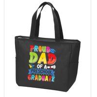 Proud Dad Class Of 2025 Preschool Pre-K Graduate Graduation Zip Tote Bag