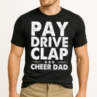 Pay Drive Clap Cheer Dad Cheerleading Father Cheerleader Cooling Performance Crew T-Shirt