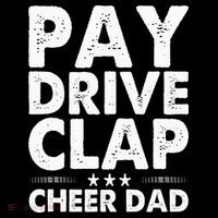 Pay Drive Clap Cheer Dad Cheerleading Father Cheerleader 16 in Basic Backpack