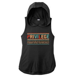 Privilege Definition Civil Rights Equality Racists Activist Ladies PosiCharge Tri-Blend Wicking Draft Hoodie Tank