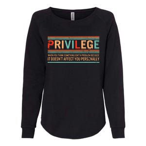 Privilege Definition Civil Rights Equality Racists Activist Womens California Wash Sweatshirt