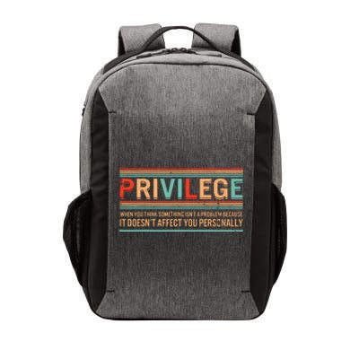 Privilege Definition Civil Rights Equality Racists Activist Vector Backpack