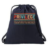 Privilege Definition Civil Rights Equality Racists Activist Drawstring Bag