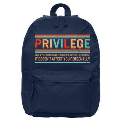 Privilege Definition Civil Rights Equality Racists Activist 16 in Basic Backpack