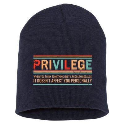 Privilege Definition Civil Rights Equality Racists Activist Short Acrylic Beanie