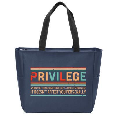 Privilege Definition Civil Rights Equality Racists Activist Zip Tote Bag