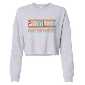 Privilege Definition Civil Rights Equality Racists Activist Cropped Pullover Crew