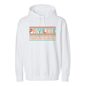 Privilege Definition Civil Rights Equality Racists Activist Garment-Dyed Fleece Hoodie