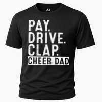 Pay Drive Clap Cheer Dad Cheerleading funny Father Day Cooling Performance Crew T-Shirt