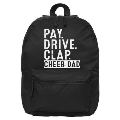 Pay Drive Clap Cheer Dad Cheerleading funny Father Day 16 in Basic Backpack