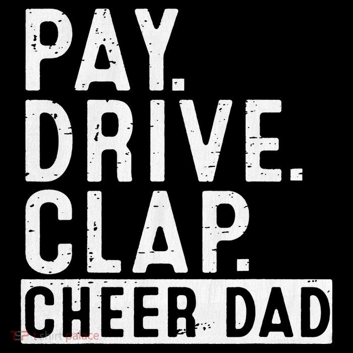 Pay Drive Clap Cheer Dad Cheerleading funny Father Day Baby Bodysuit