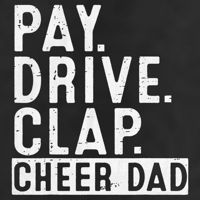 Pay Drive Clap Cheer Dad Cheerleading funny Father Day Golf Towel