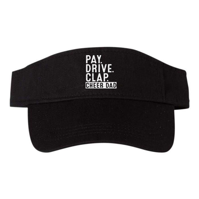 Pay Drive Clap Cheer Dad Cheerleading funny Father Day Visor