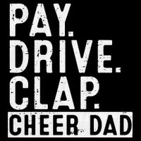 Pay Drive Clap Cheer Dad Cheerleading funny Father Day Cropped Pullover Crew