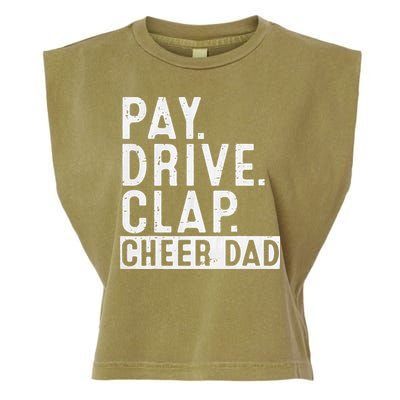 Pay Drive Clap Cheer Dad Cheerleading funny Father Day Garment-Dyed Women's Muscle Tee
