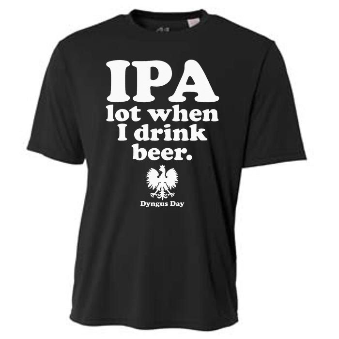 Polish Drinking Dyngus Day IPA A Lot When I Drink Cooling Performance Crew T-Shirt