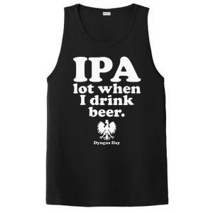 Polish Drinking Dyngus Day IPA A Lot When I Drink PosiCharge Competitor Tank