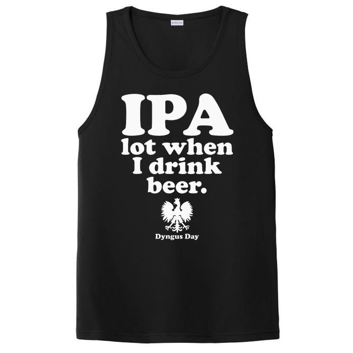 Polish Drinking Dyngus Day IPA A Lot When I Drink PosiCharge Competitor Tank