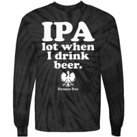 Polish Drinking Dyngus Day IPA A Lot When I Drink Tie-Dye Long Sleeve Shirt