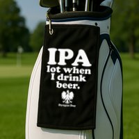 Polish Drinking Dyngus Day IPA A Lot When I Drink Golf Towel