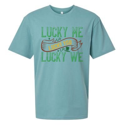 Patrick's Day Design Gift Lucky For You Lucky For Me Great Gift Sueded Cloud Jersey T-Shirt