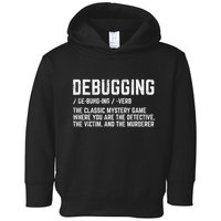 Programmer Debugging Definition Funny It Developer Toddler Hoodie