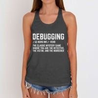 Programmer Debugging Definition Funny It Developer Women's Knotted Racerback Tank