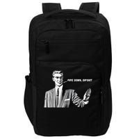 Pipe Down Dipshit Funny Correction Guy Meme 2025 Impact Tech Backpack