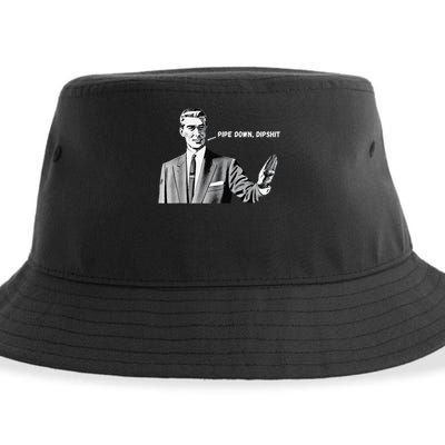 Pipe Down Dipshit Funny Correction Guy Meme 2025 Sustainable Bucket Hat